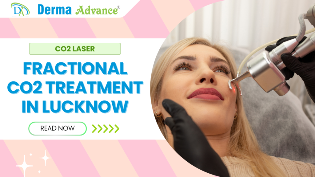 Fractional CO2 Laser Treatment for skin rejuvenation in Lucknow - Smooth, youthful, and glowing skin results.